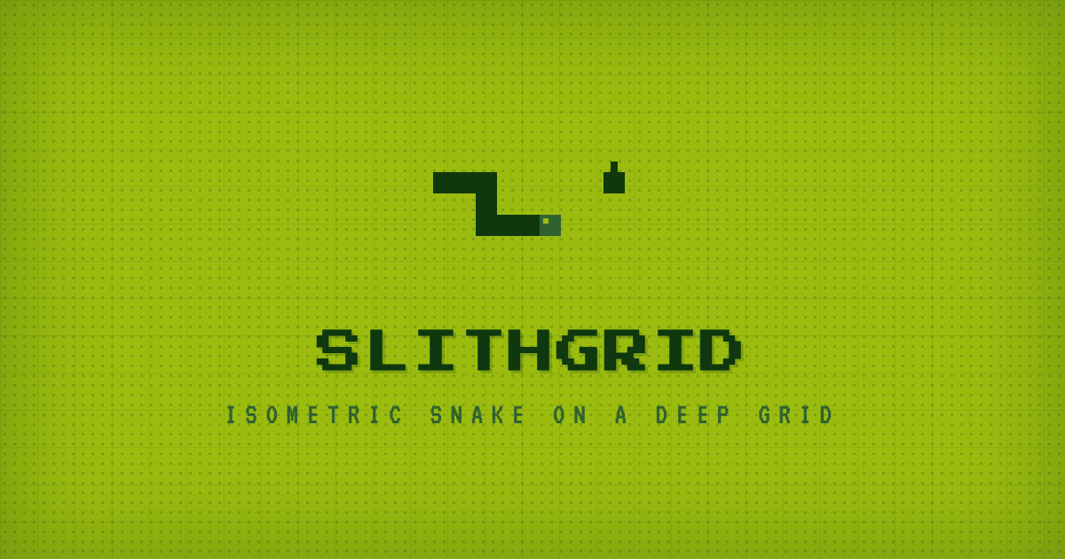 Slithgrid — Snake on a deep isometric grid